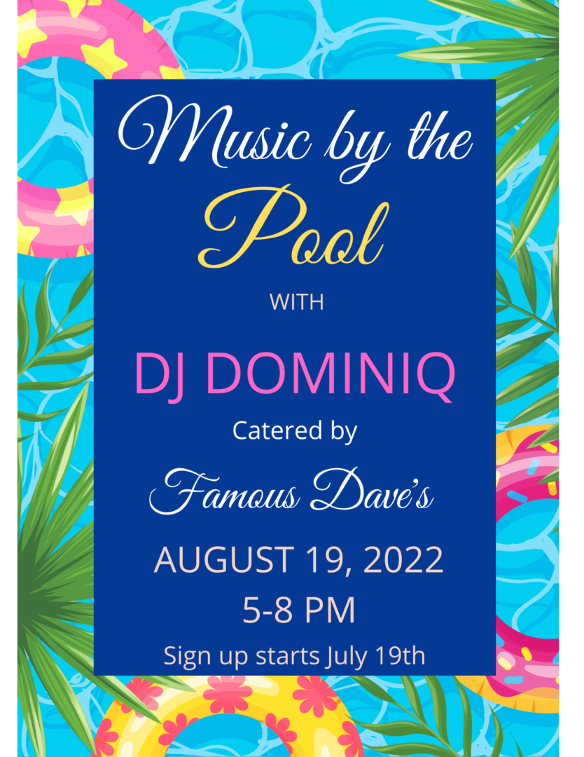 Music by the Pool 7-19-2022